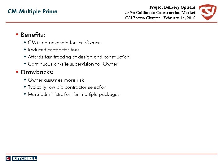CM-Multiple Prime Project Delivery Options in the California Construction Market CSI Fresno Chapter -