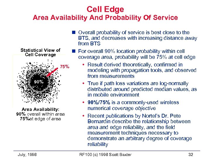 Cell Edge Area Availability And Probability Of Service n Overall probability of service is