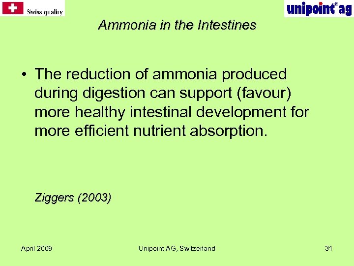 Ammonia in the Intestines • The reduction of ammonia produced during digestion can support