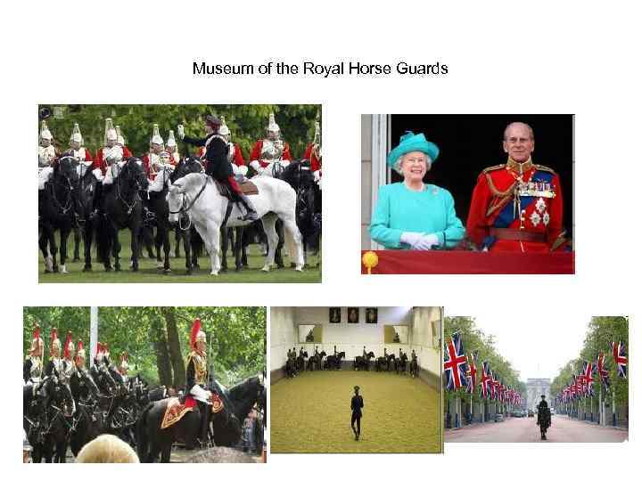 Museum of the Royal Horse Guards 