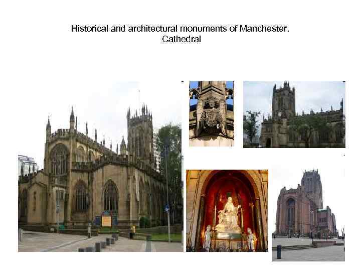 Historical and architectural monuments of Manchester. Cathedral 