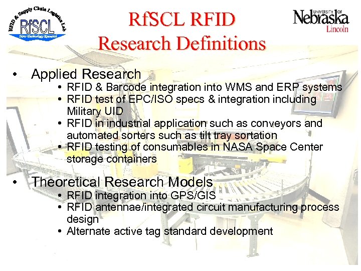 Rf. SCL RFID Research Definitions • Applied Research • RFID & Barcode integration into