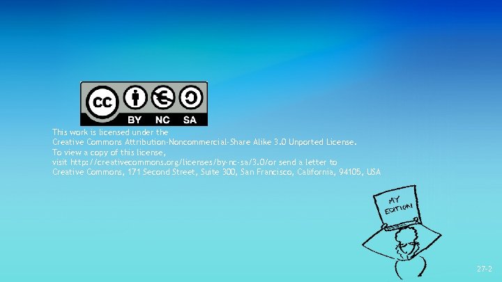 This work is licensed under the Creative Commons Attribution-Noncommercial-Share Alike 3. 0 Unported License.