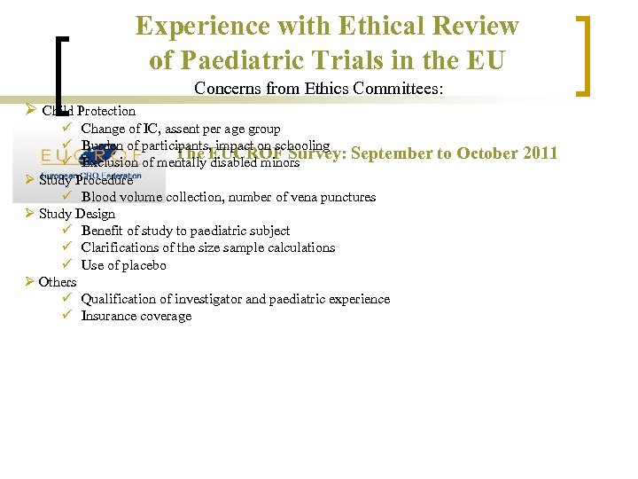 Experience with Ethical Review of Paediatric Trials in the EU Concerns from Ethics Committees: