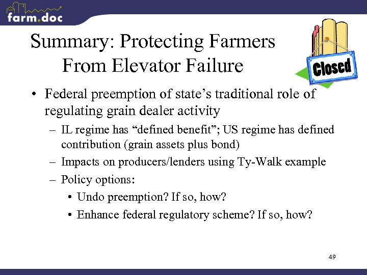 Summary: Protecting Farmers From Elevator Failure • Federal preemption of state’s traditional role of