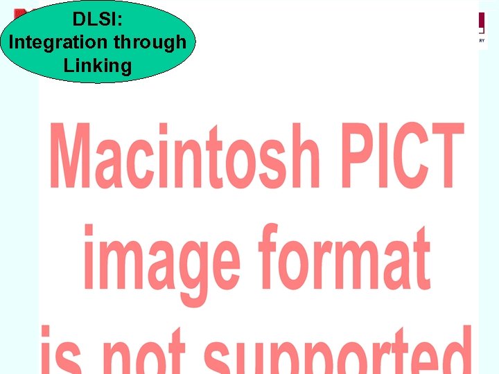 DLSI: Integration through Linking 