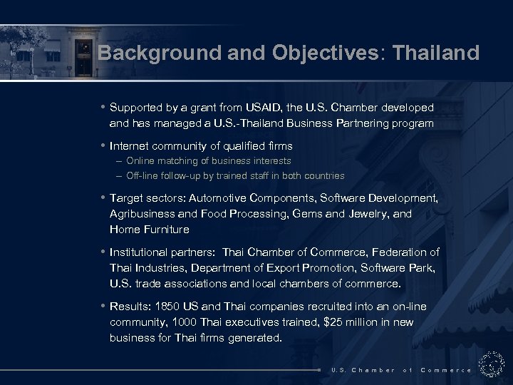 Background and Objectives: Thailand • Supported by a grant from USAID, the U. S.