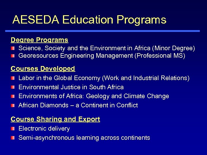 AESEDA Education Programs Degree Programs Science, Society and the Environment in Africa (Minor Degree)