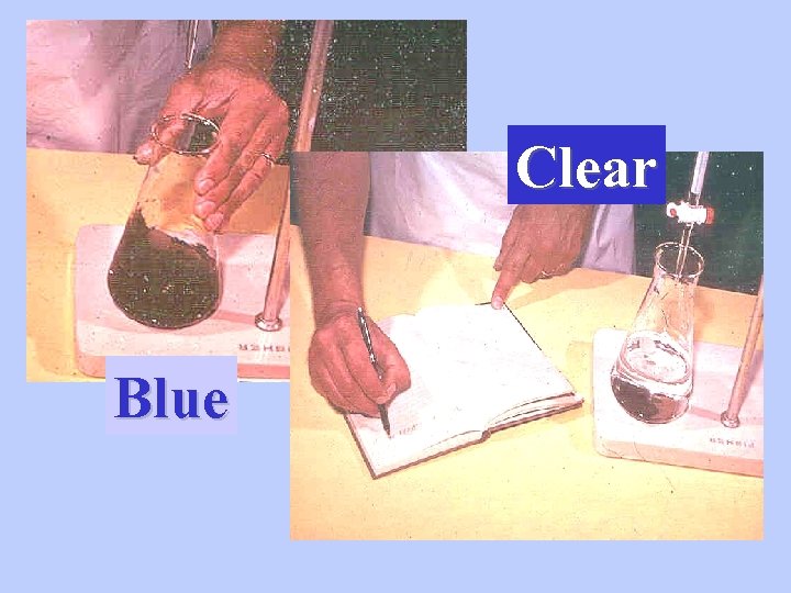 Clear Blue 