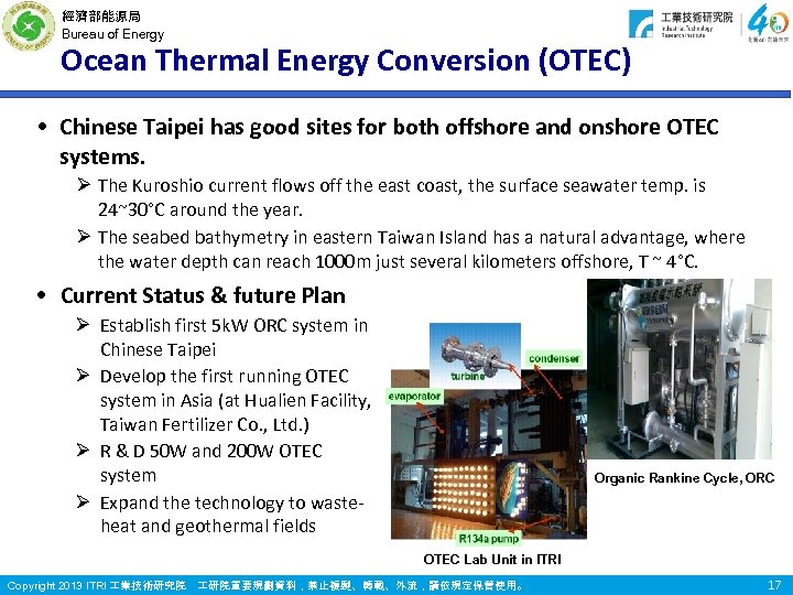 經濟部能源局 Bureau of Energy Ocean Thermal Energy Conversion (OTEC) • Chinese Taipei has good
