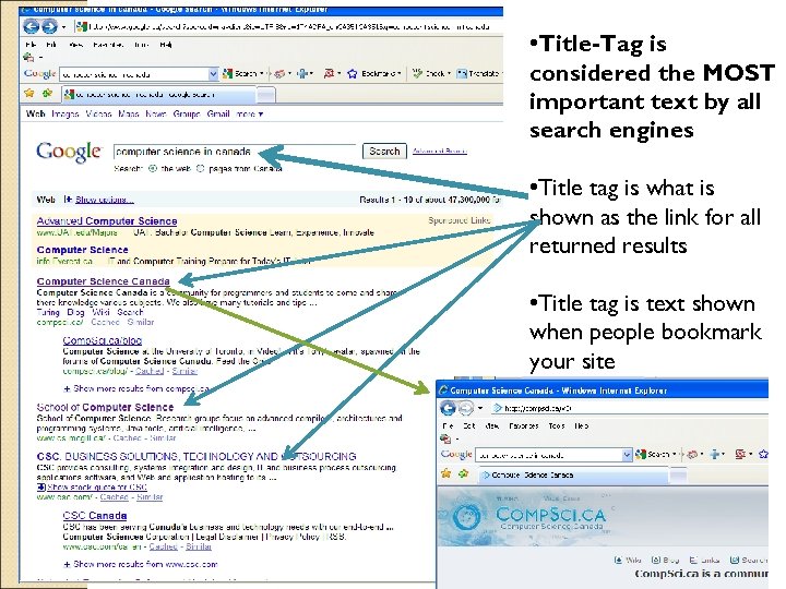  • Title-Tag is considered the MOST important text by all search engines •