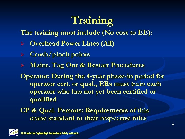 Training The training must include (No cost to EE): Ø Overhead Power Lines (All)
