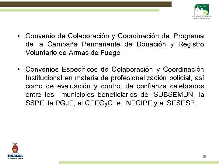  • Convenio de Colaboración y Coordinación del Programa de la Campaña Permanente de