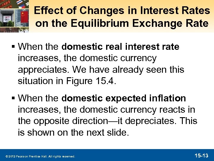 Effect of Changes in Interest Rates on the Equilibrium Exchange Rate § When the