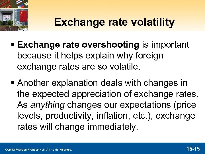 Exchange rate volatility § Exchange rate overshooting is important because it helps explain why