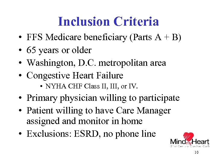 Inclusion Criteria • • FFS Medicare beneficiary (Parts A + B) 65 years or