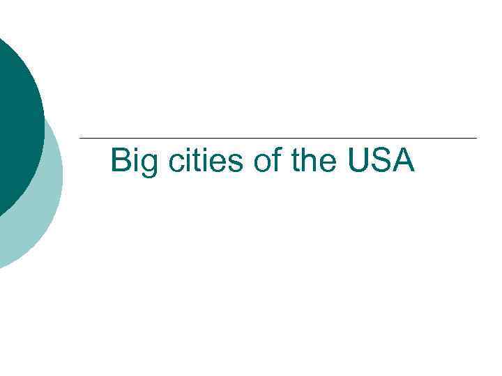 Big cities of the USA 