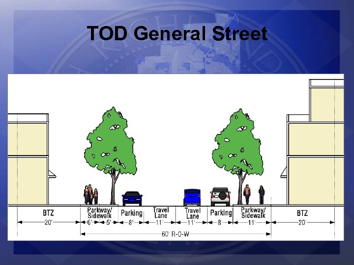 TOD General Street 