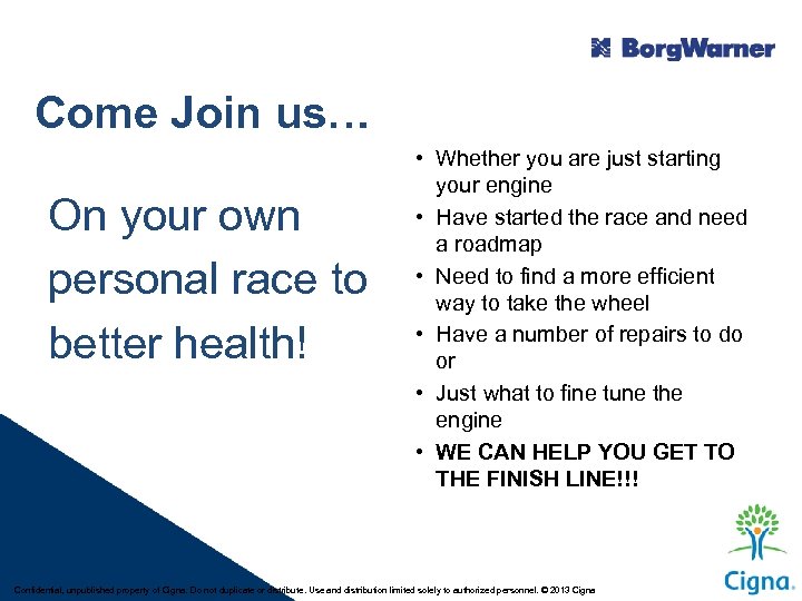 Come Join us… On your own personal race to better health! • Whether you
