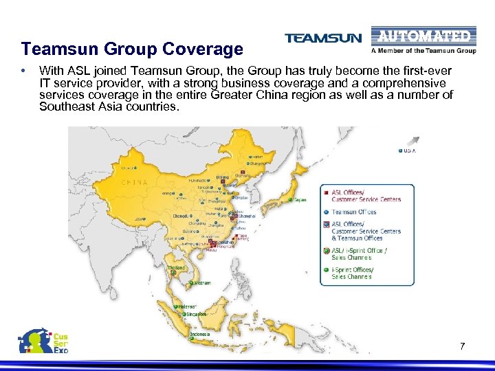 Teamsun Group Coverage • With ASL joined Teamsun Group, the Group has truly become