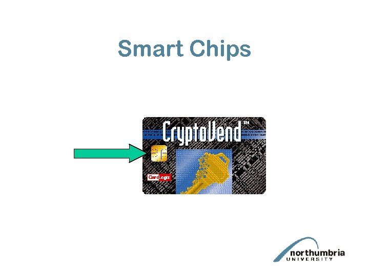 Smart Chips 