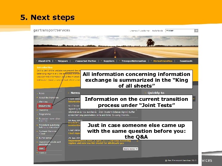 5. Next steps All information concerning information exchange is summarized in the “King of