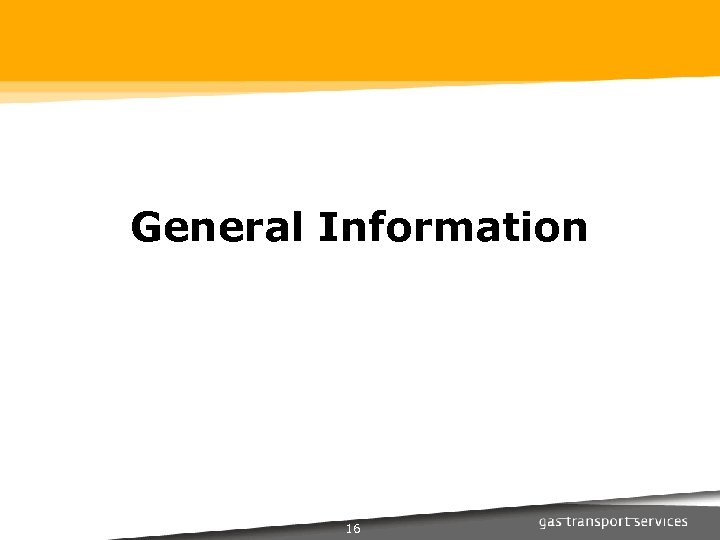 General Information 16 