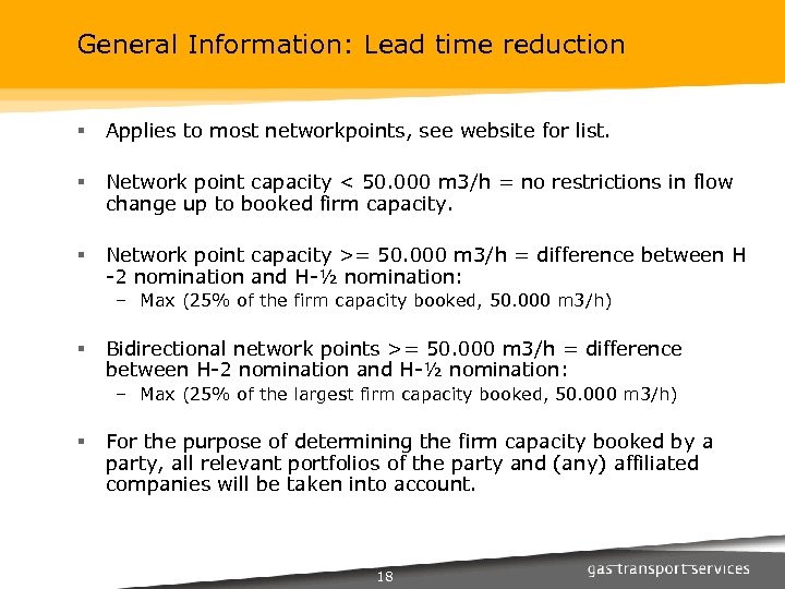 General Information: Lead time reduction § Applies to most networkpoints, see website for list.