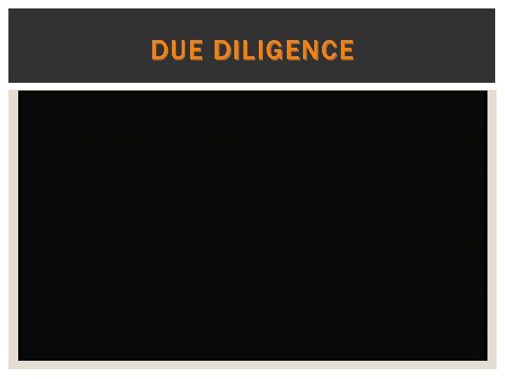 DUE DILIGENCE 