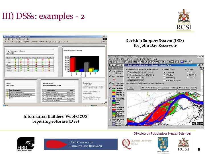 III) DSSs: examples - 2 Decision Support System (DSS) for John Day Reservoir Information