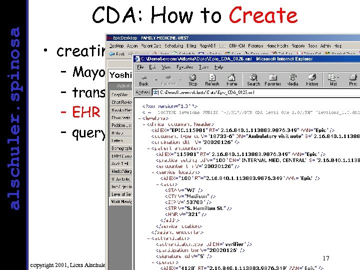 alschuler. spinosa CDA: How to Create • creating CDA documents – – Mayo transcription