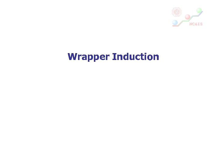 Wrapper Induction 