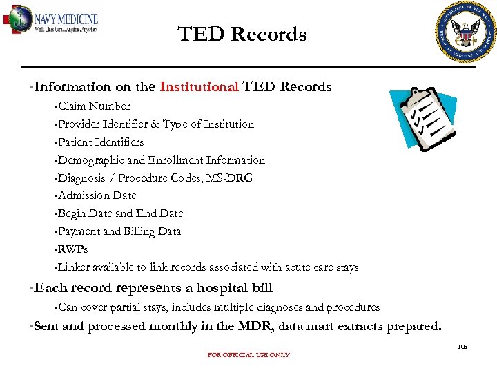 TED Records • Information on the Institutional TED Records • Claim Number • Provider