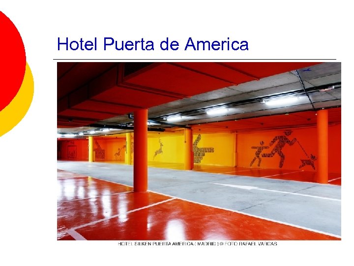 Hotel Puerta de America 
