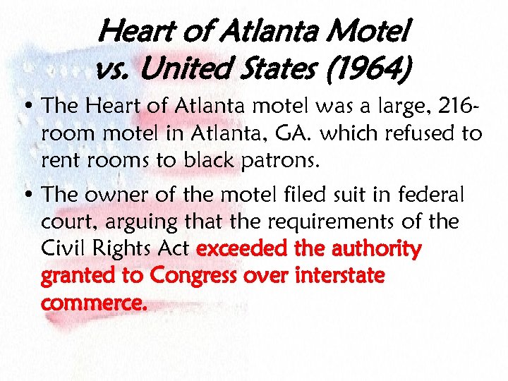 Heart of Atlanta Motel vs. United States (1964) • The Heart of Atlanta motel