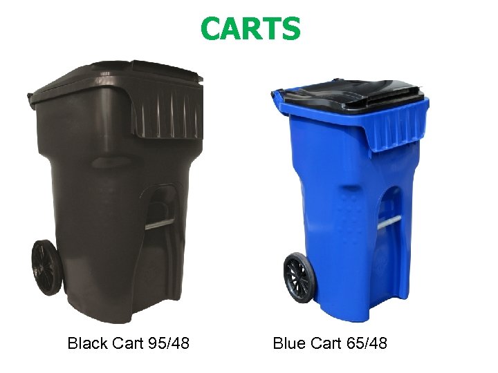 CARTS Black Cart 95/48 Blue Cart 65/48 