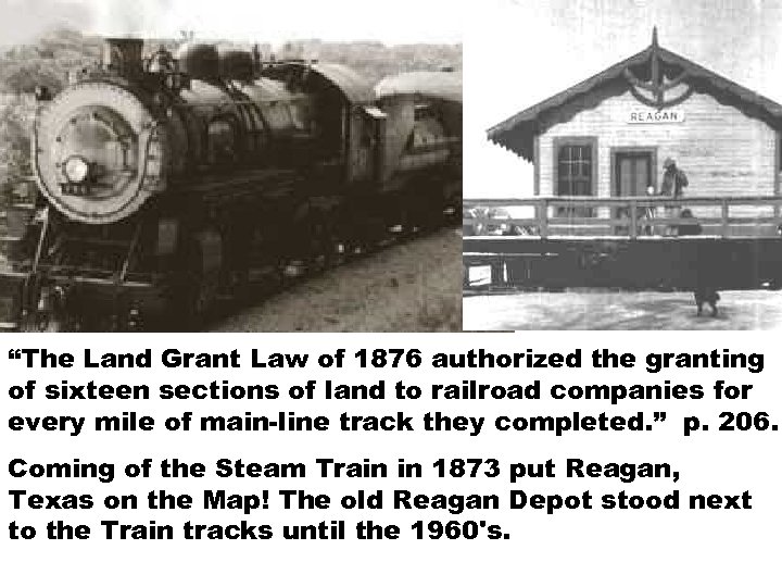 “The Land Grant Law of 1876 authorized the granting of sixteen sections of land