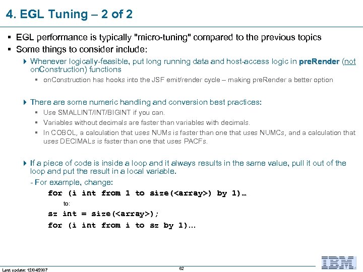 4. EGL Tuning – 2 of 2 § EGL performance is typically "micro-tuning" compared