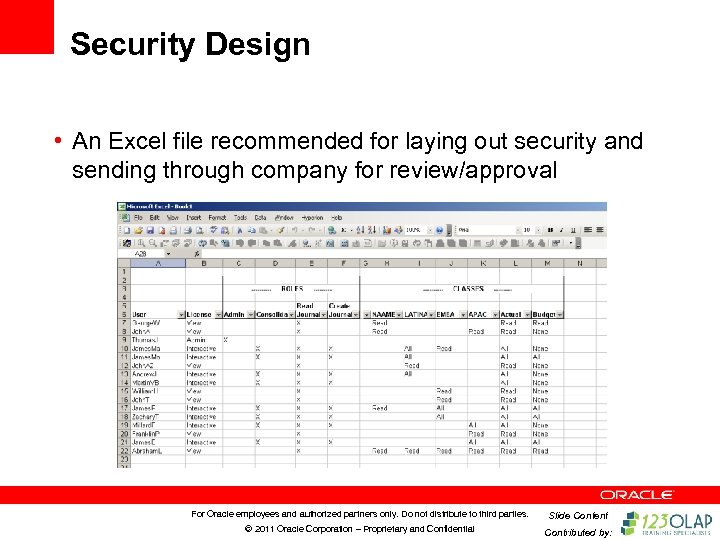 Security Design • An Excel file recommended for laying out security and sending through