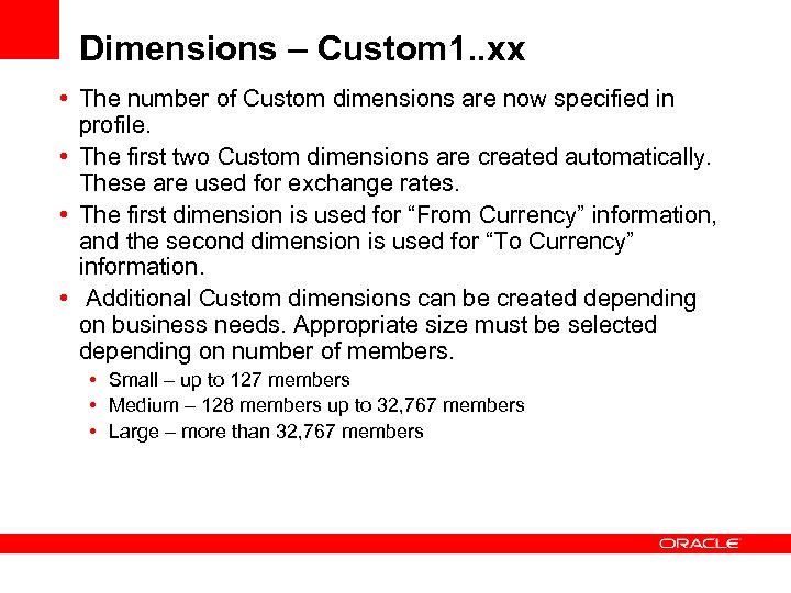 Dimensions – Custom 1. . xx • The number of Custom dimensions are now