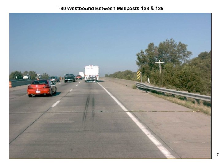 I-80 Westbound Between Mileposts 138 & 139 7 