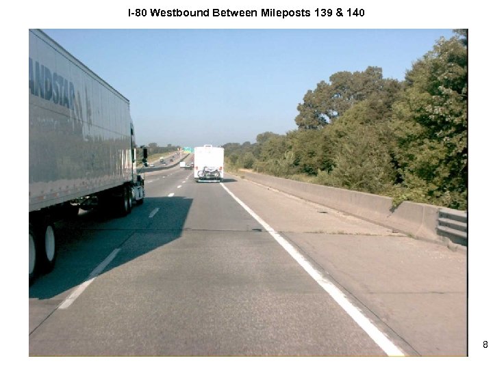 I-80 Westbound Between Mileposts 139 & 140 8 