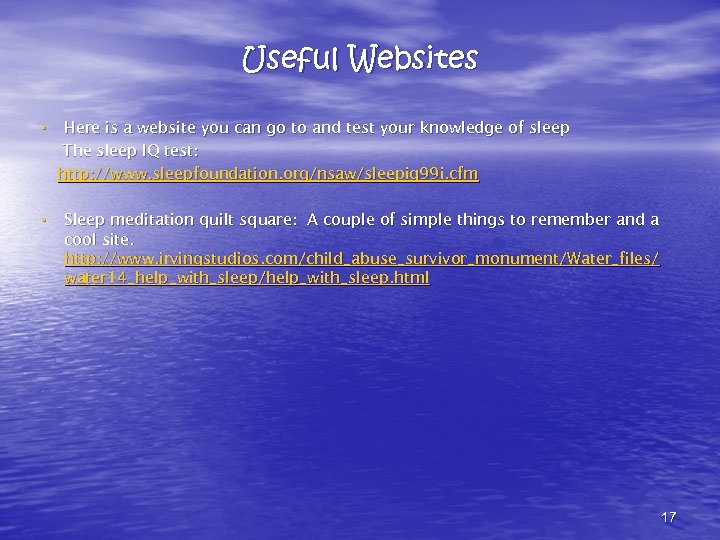 Useful Websites • Here is a website you can go to and test your