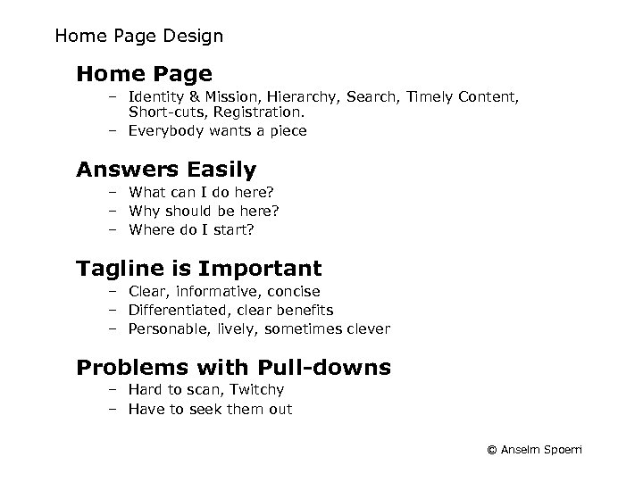 Home Page Design Home Page – Identity & Mission, Hierarchy, Search, Timely Content, Short-cuts,