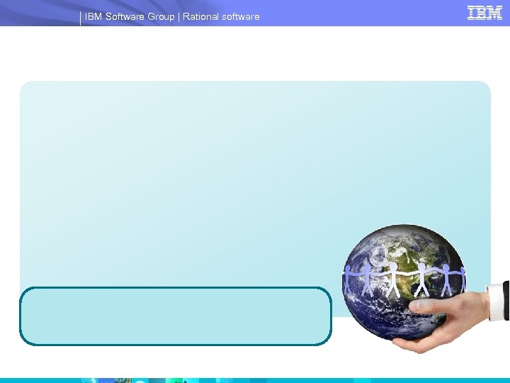 IBM Software Group | Rational software 