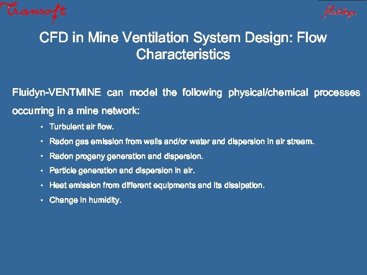 Design of Mine Ventilation Networks Application of CFD