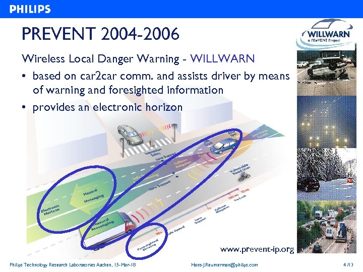 PREVENT 2004 -2006 Wireless Local Danger Warning - WILLWARN • based on car 2