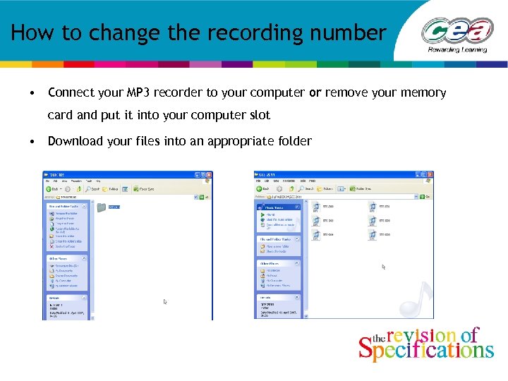 How to change the recording number • Connect your MP 3 recorder to your