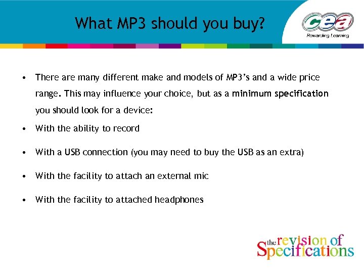 What MP 3 should you buy? • There are many different make and models