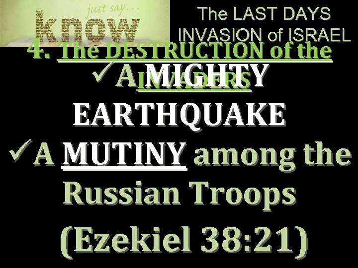 The LAST DAYS INVASION of ISRAEL 4. The DESTRUCTION of the üAINVADERS MIGHTY EARTHQUAKE